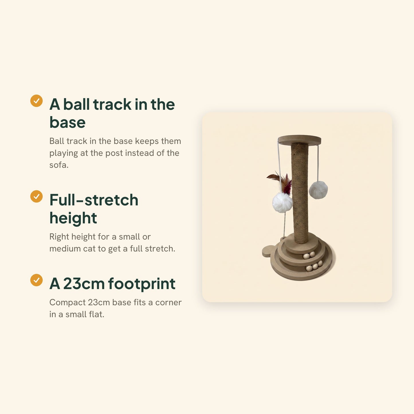 Sisal Post with Ball Track Base, key benefits